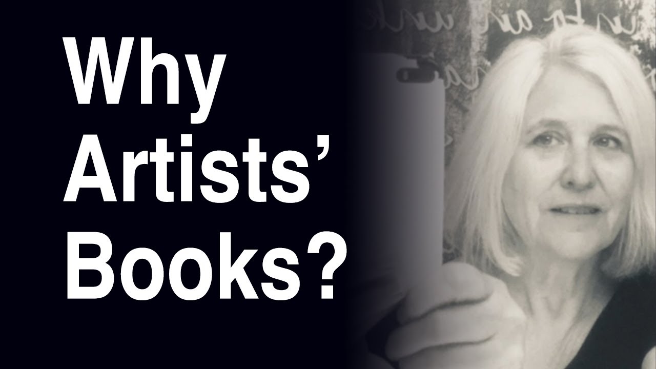 Why Artists' Books?