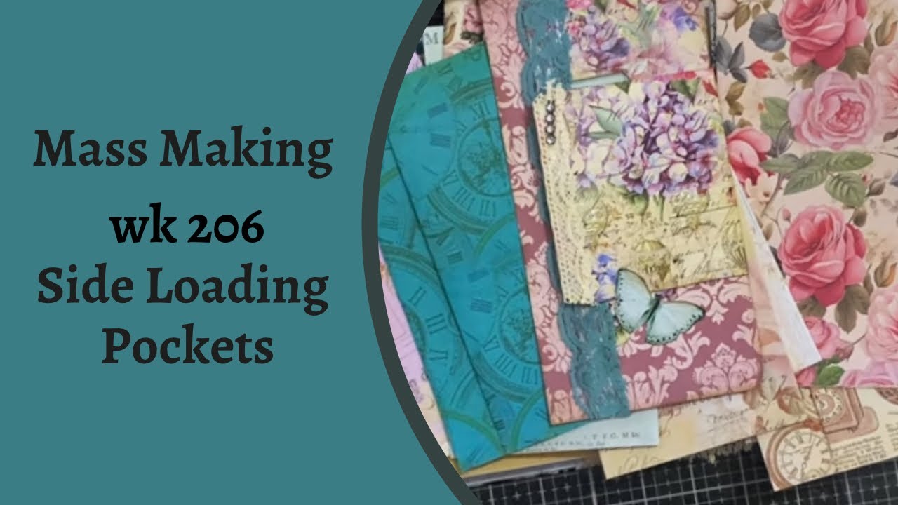 Mass making -Side Loading Pockets - Wk 206