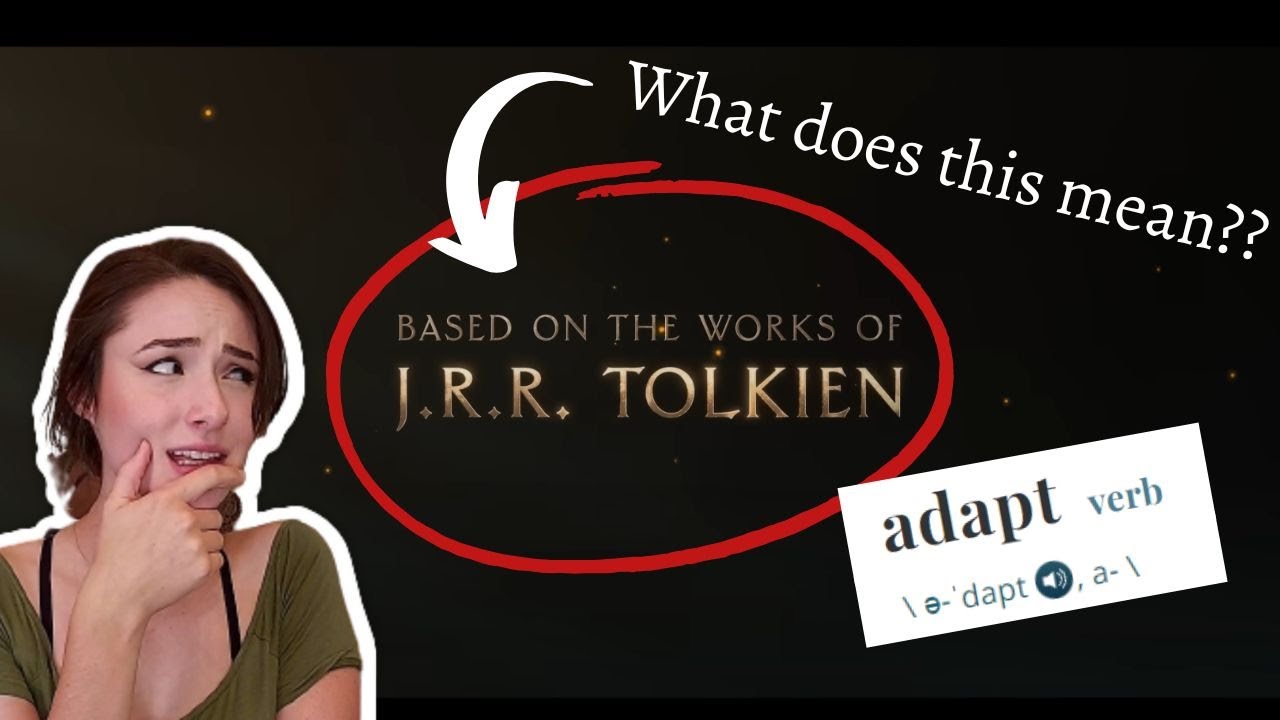 The Rings of Power and the Art of Adaptation