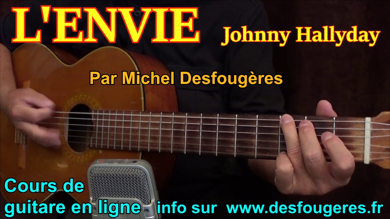 L' ENVIE Johnny Hallyday - Démo guitare pour mes élèves (et pour les autres ;o)