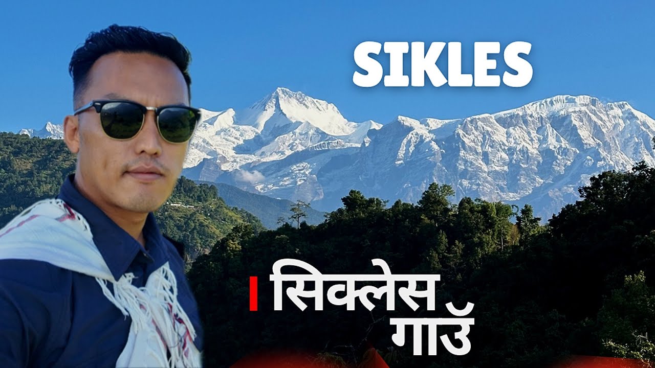 Beautiful Sikles Village | Samrat Magar | Episode 432