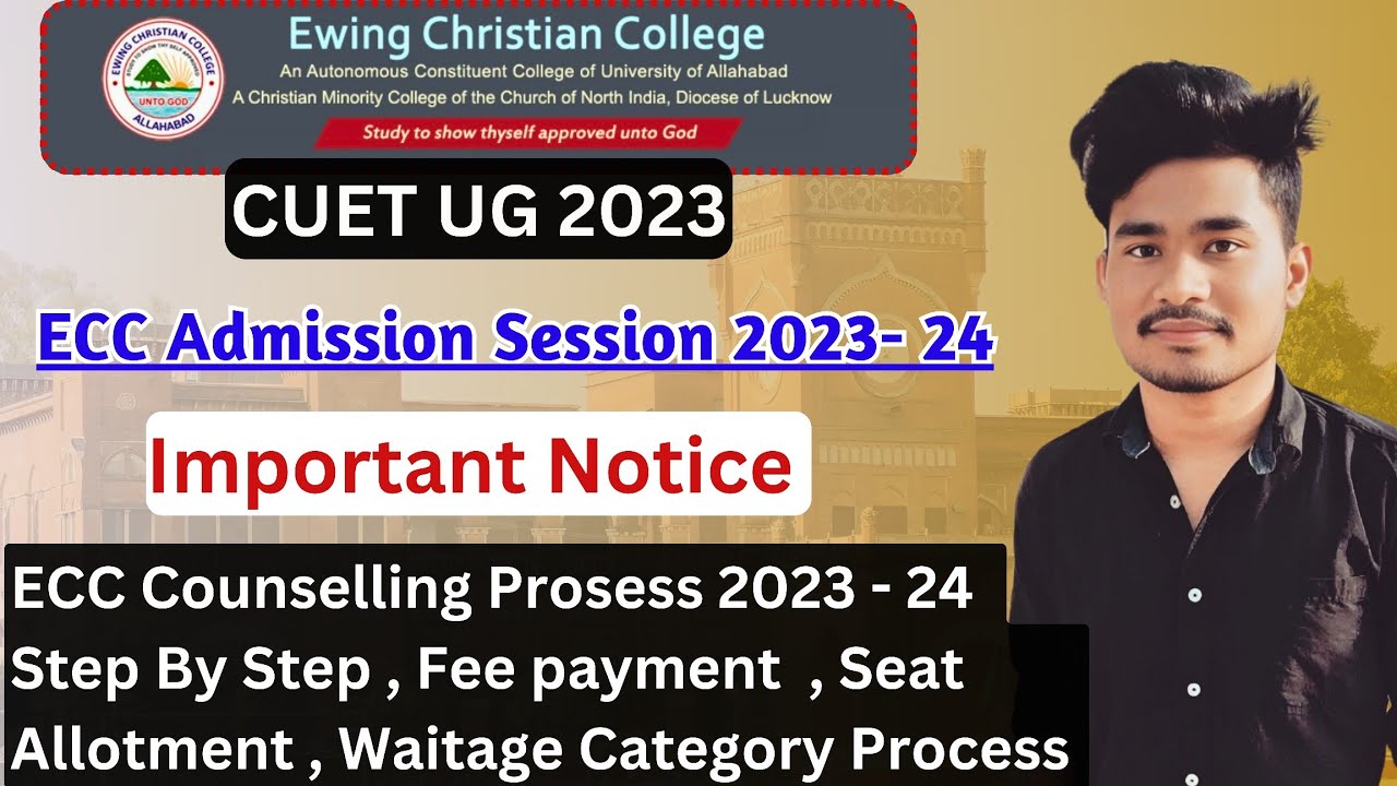 ECC Counselling Full Process 2023 ।। Fee Payment ।। Seat Allotment ।। Ewing Christian College।।