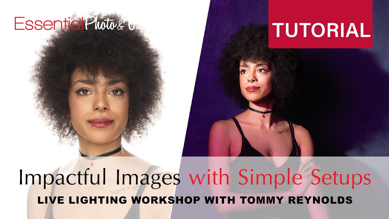 Impactful Images with Simple Lighting Setups | Live Photography Workshop with Tommy Reynolds