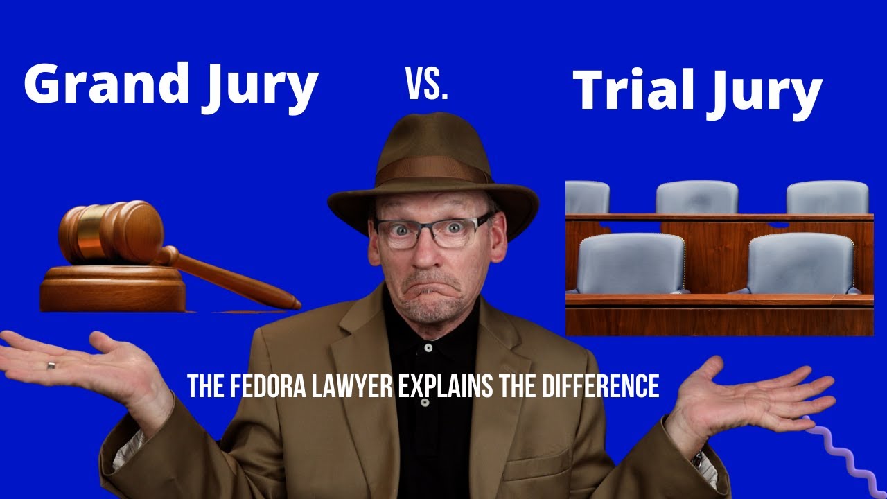 the difference between a trial jury and a grand jury.