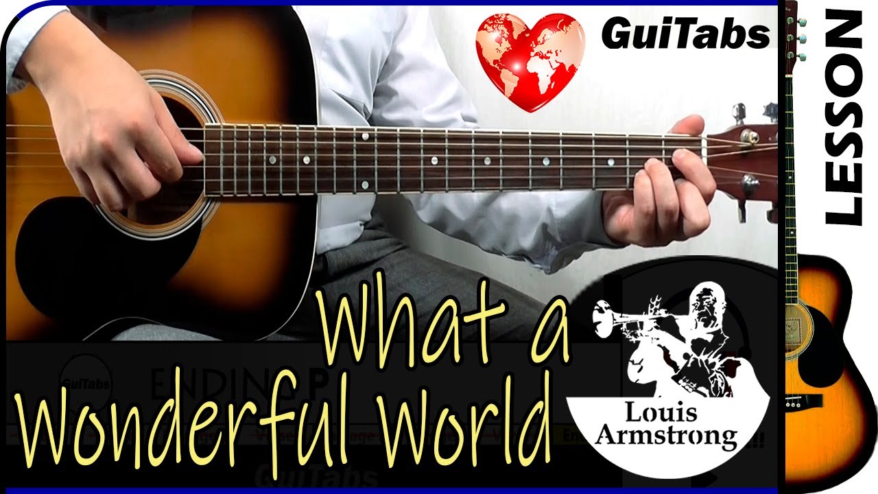 How to play WHAT A WONDERFUL WORLD 🌎💗 - Louis Armstrong / Guitar Lesson 🎸 / GuiTabs N°187