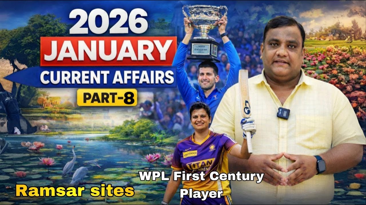 2026 JANUARY MONTH CURRENT AFFAIRS PART-8 | GK MADHUSIR #gkmadhusir #currentaffairstoday