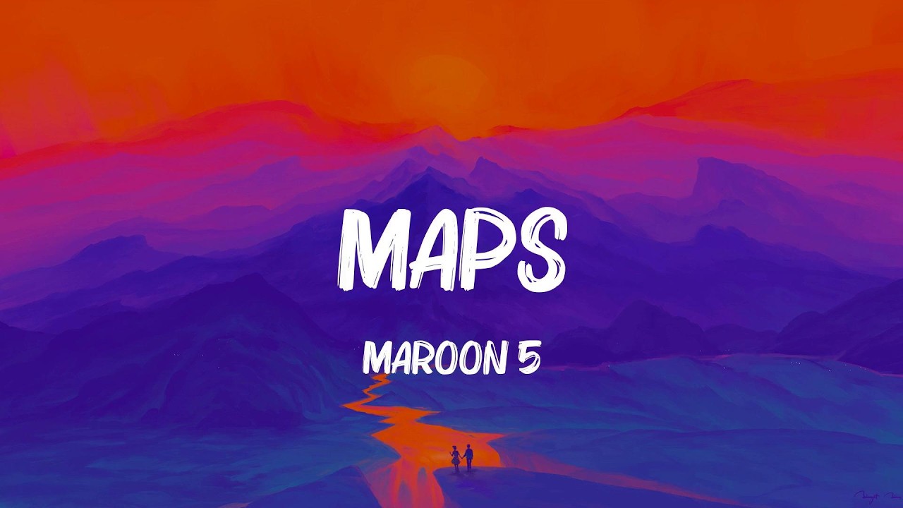 Maps - Maroon 5 (Lyrics) Rixton, Selena Gomez & The Scene,... MIX