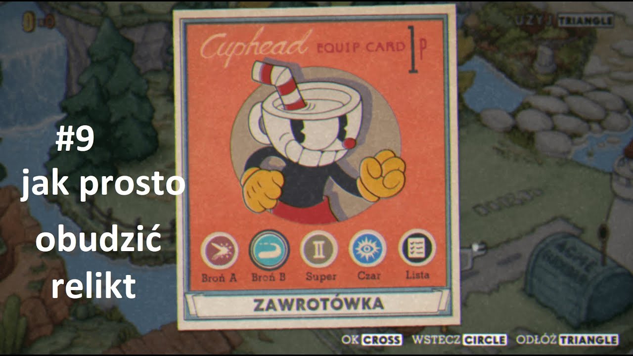 #9 jak obudzić w prosty sposób relikwie/cuphead