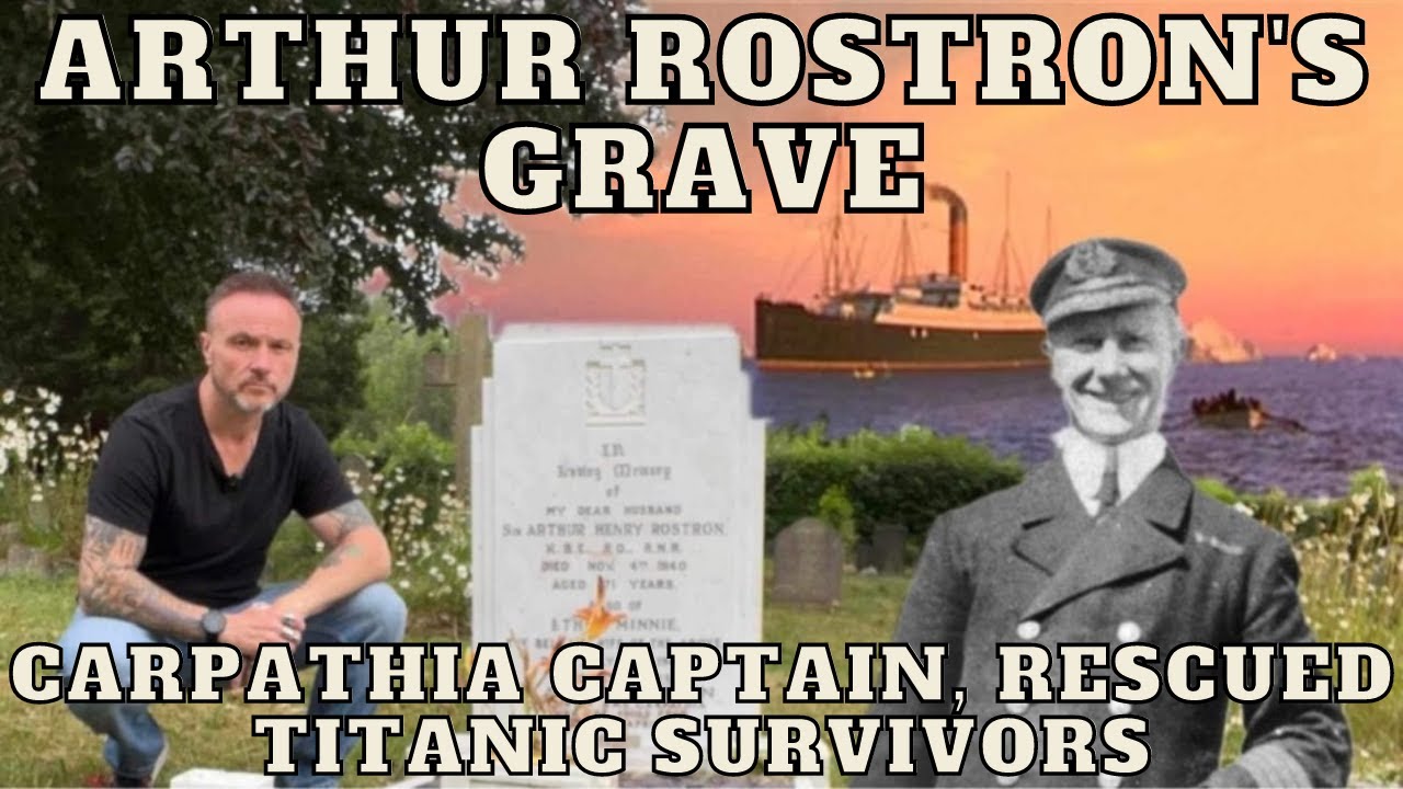 Могила Артура Рострона — Знаменитые могилы — Капитан RMS Carpathia