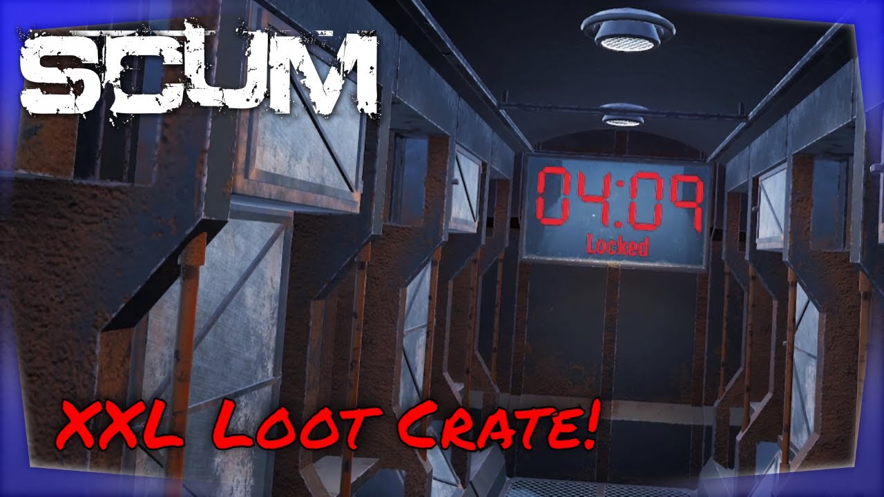 SCUM Survival - XXL Loot Crate!