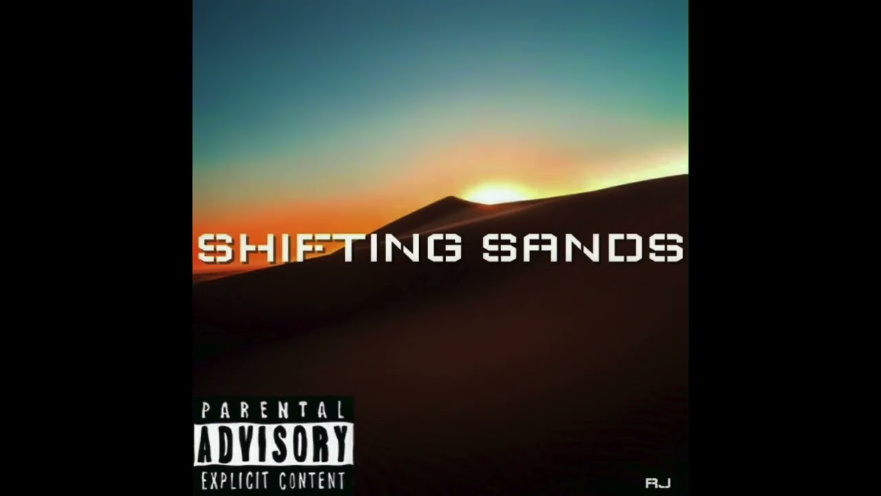 Shifting Sands