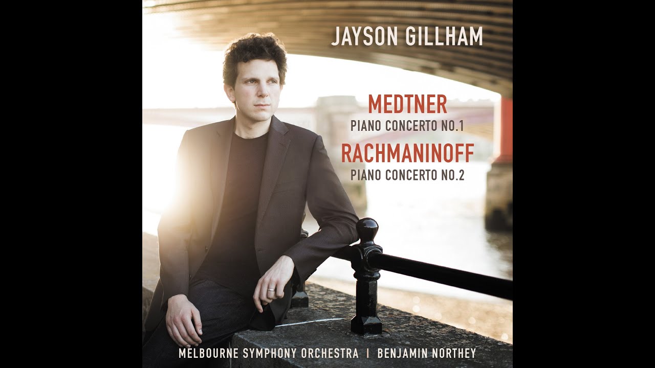 Medtner - Piano Concerto 1 (Gillham)