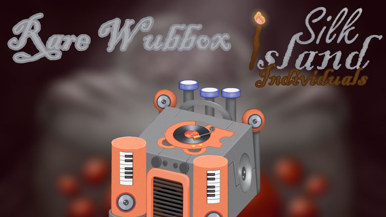 Rare Wubbox - Silk Grotto Individual Sounds ANIMATED (Maxiroon CPI)