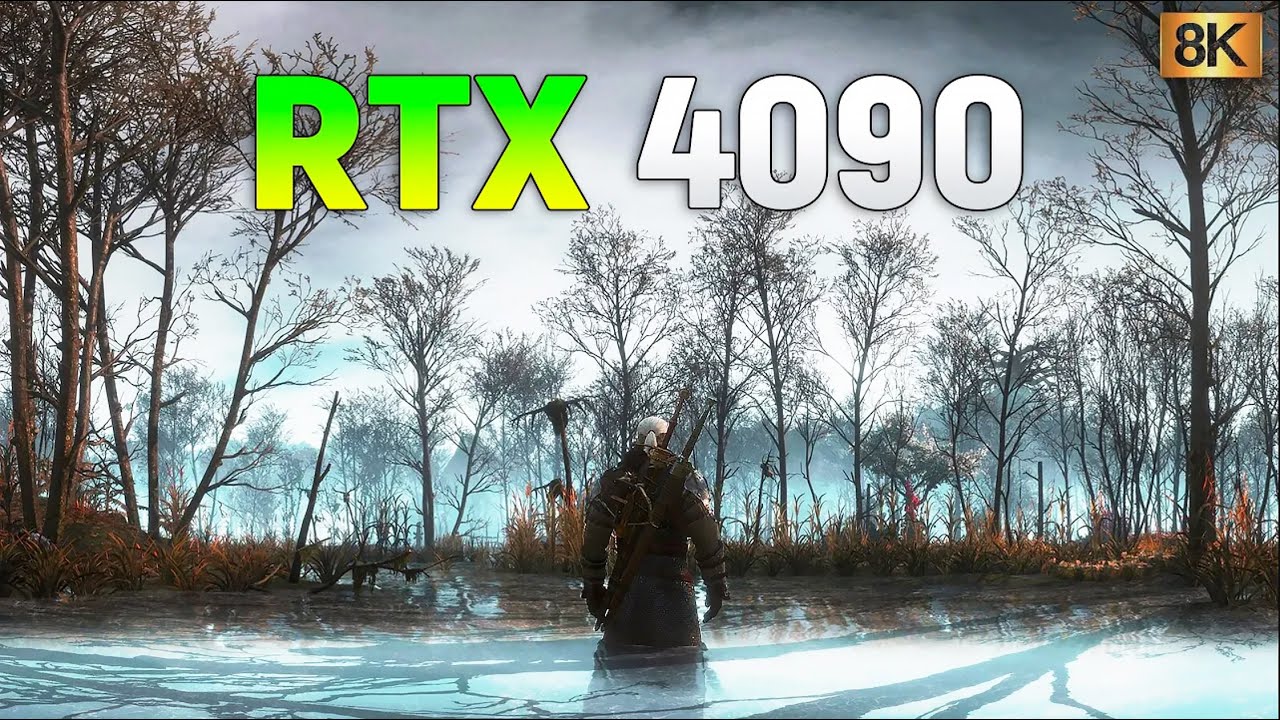 Witcher 3 Next-Gen 8K : RTX 4090 + i9 13900K