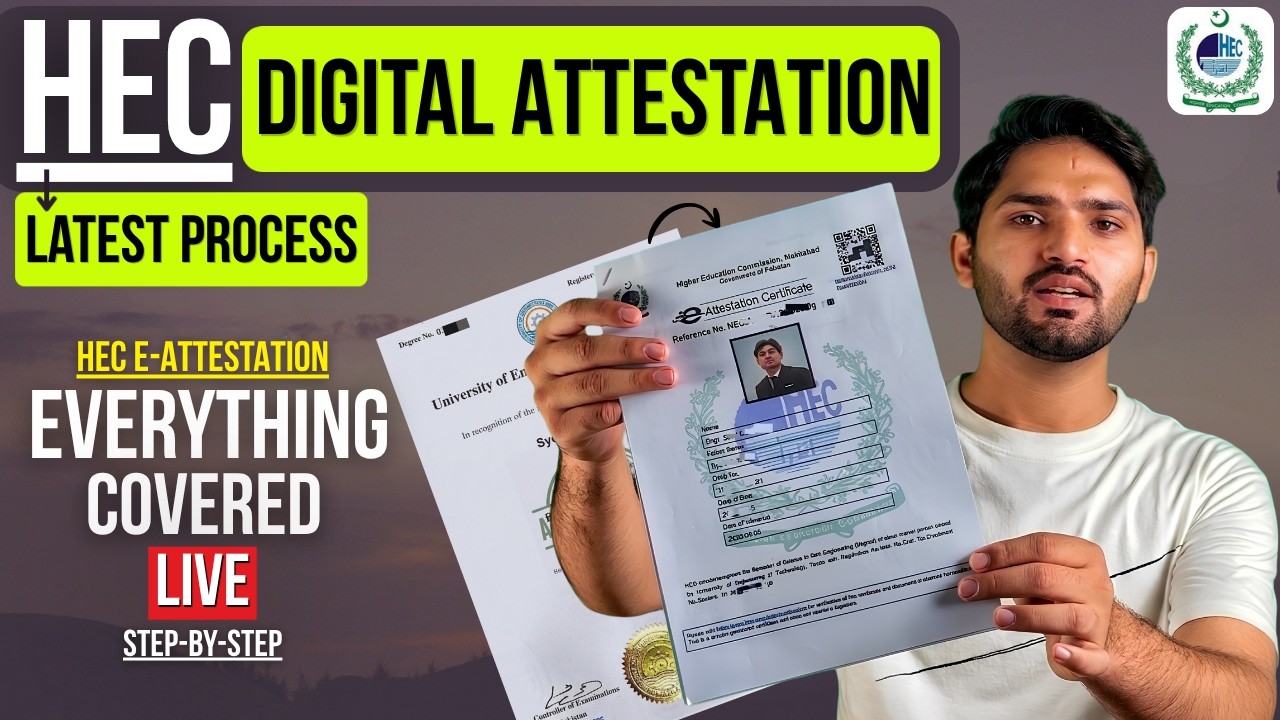 HEC Degree Attestation Latest Process | HEC E-Attestation & Digital Verification Complete Guide 2026