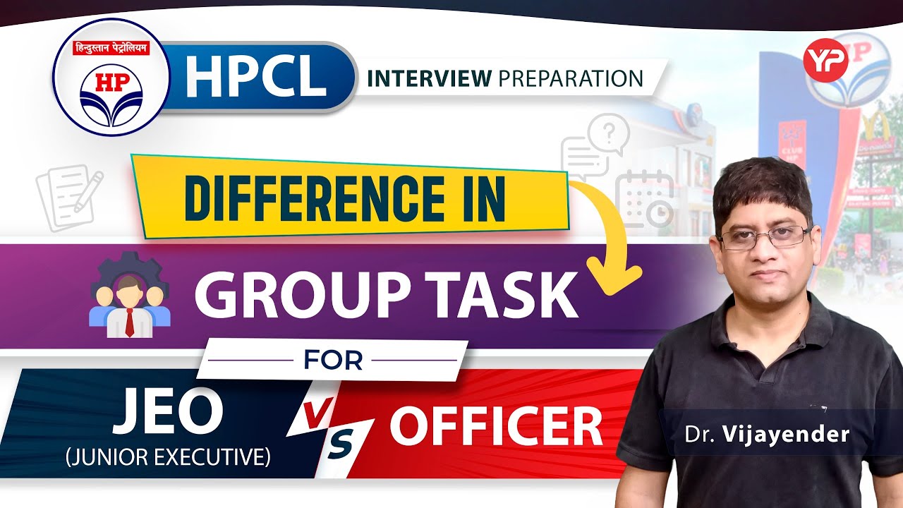 HPCL JEO vs HPCL Officer | Difference in Group task | How to prepare?
