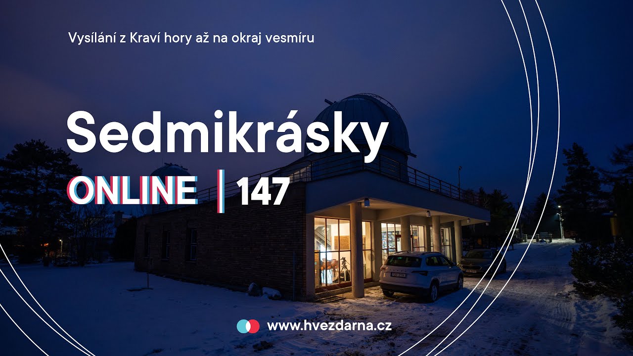 Sedmikrásky online | 147 - Hvězdárna Valašské Meziříčí