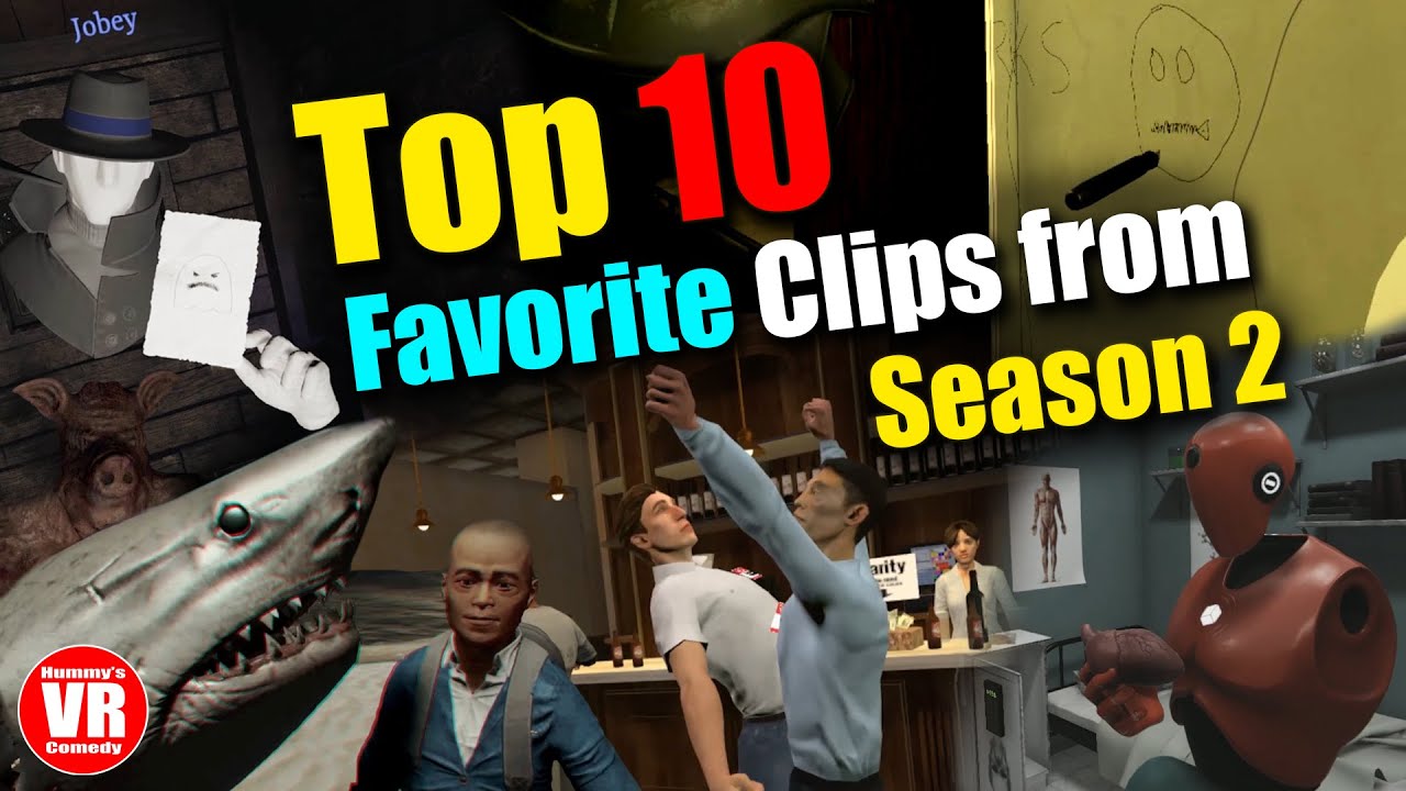 Top 10 Favorite Clips from Season 2 of Hummy's VR Comedy