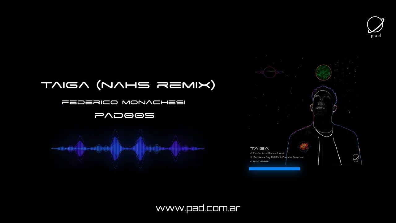 Federico Monachesi - Taiga (NAHS Remix) [PAD005]