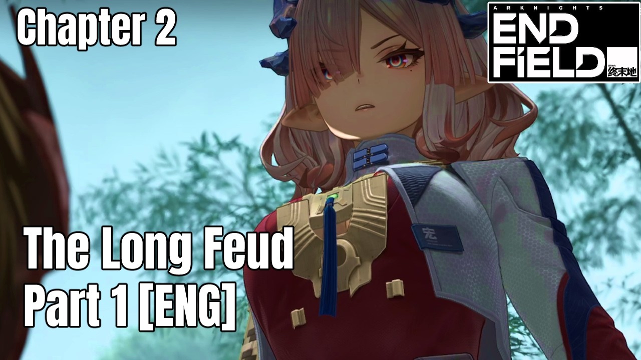 The Long Feud - 01 | Story Focus Edit | Full Cutscenes | No Commentary - [Arknights: Endfield]