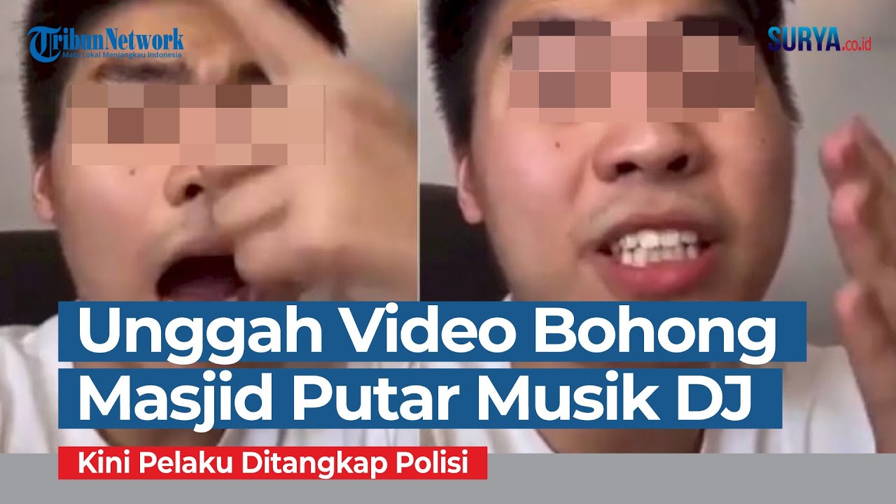 Unggah Video Bohong Masjid Putar Musik DJ Keras, Kini Pelaku Ditangkap Polisi