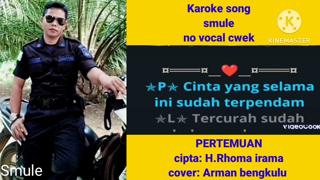 PERTEMUAN karoke smule.cover @armanbengkuluchannell9757