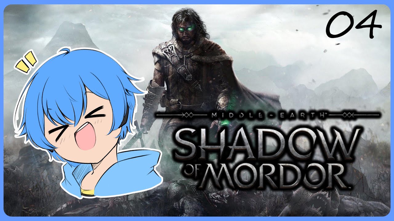 Shadow of Mordor - Part 4 | Stream Until Sahur! (First Time Play, EN/MY)
