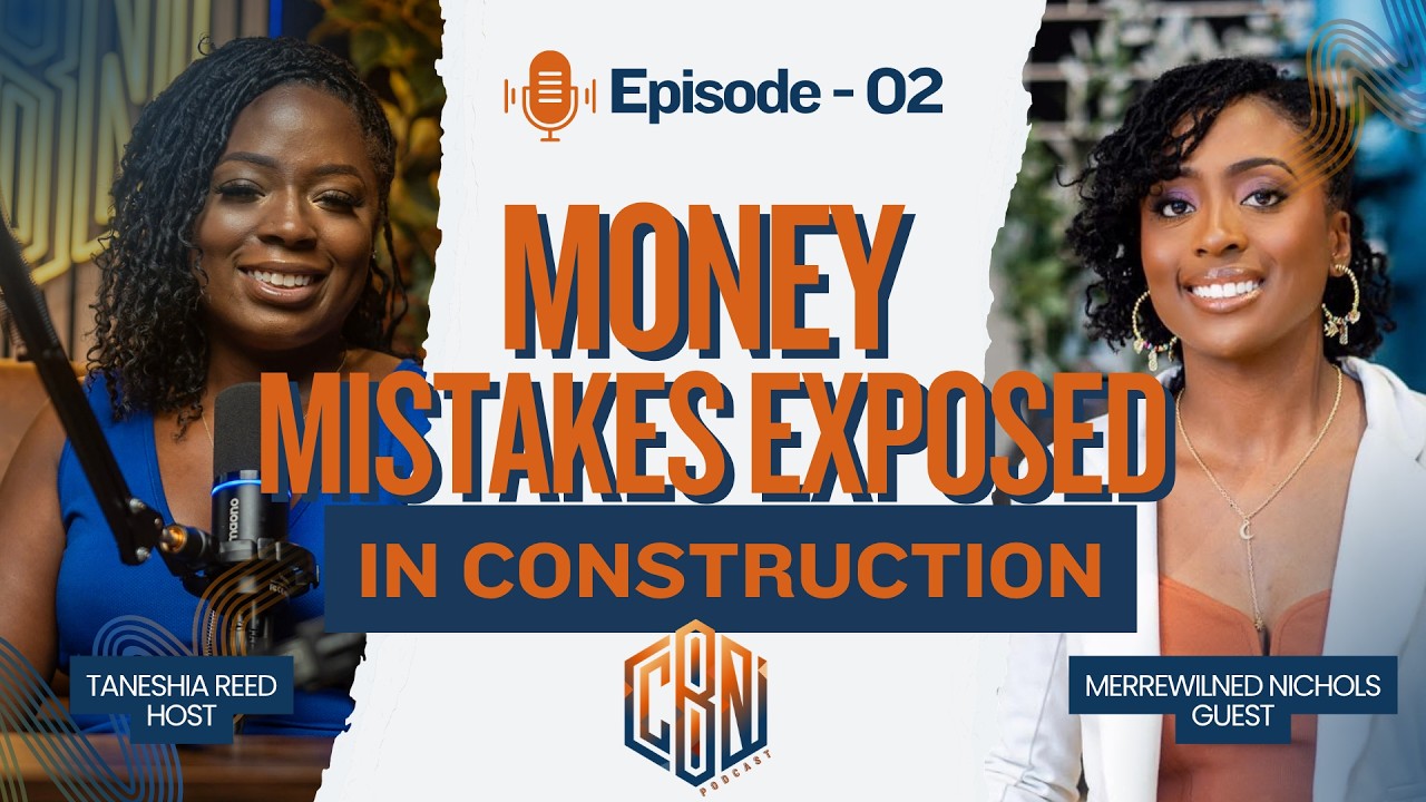 The CPA Contractors Need: Smart Money Moves with Merrewilned Nichols