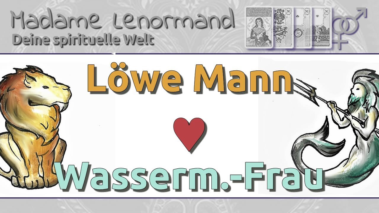 L&ouml;we Mann & Wassermann Frau: Liebe und Partnerschaft