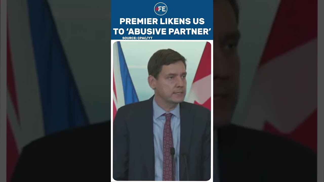 BC Premier Eby Takes Aim at Trump, Calls Canada-U.S. Ties an &ldquo;Abusive Relationship&rdquo;