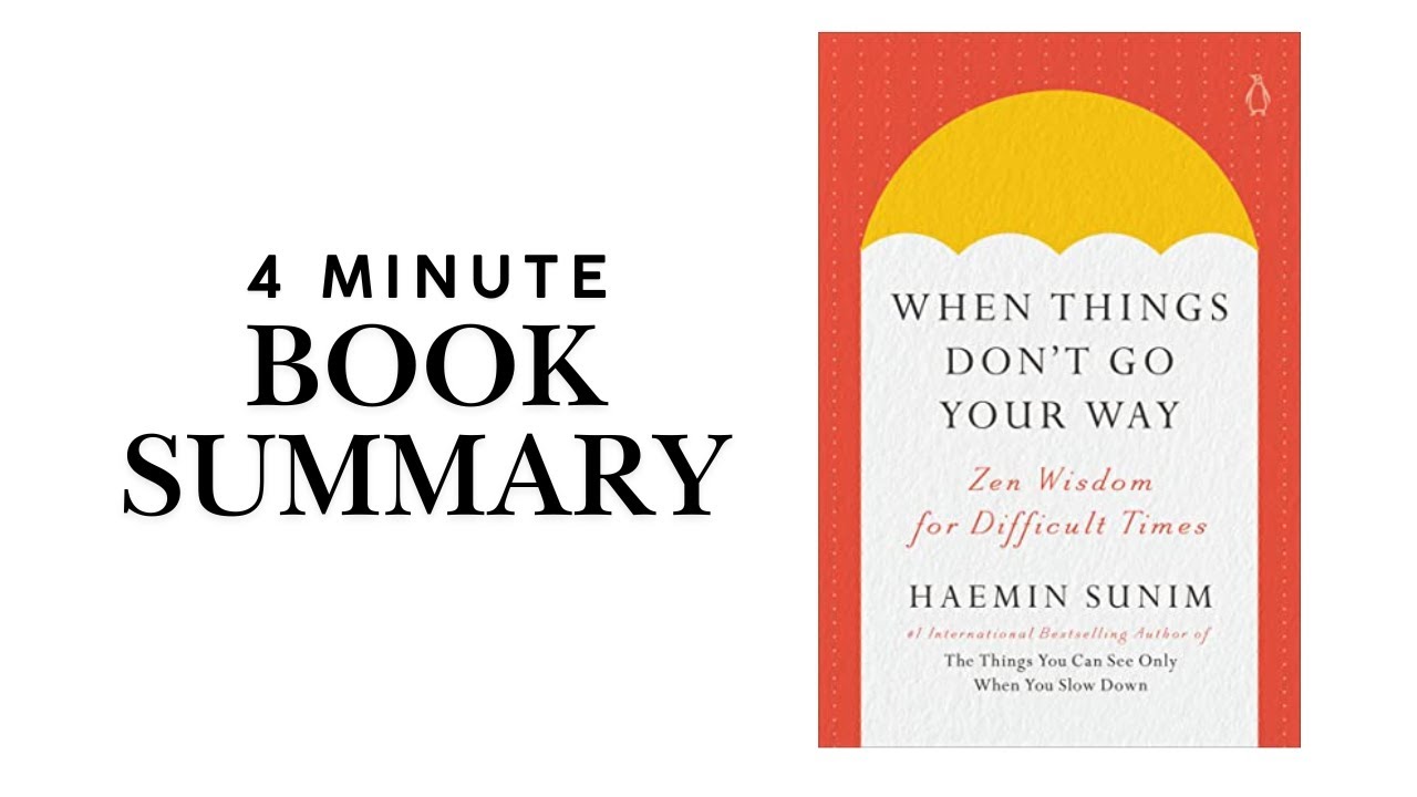 When Life Gets Tough: Zen Wisdom for Difficult Times | Haemin Sunim Book Summary