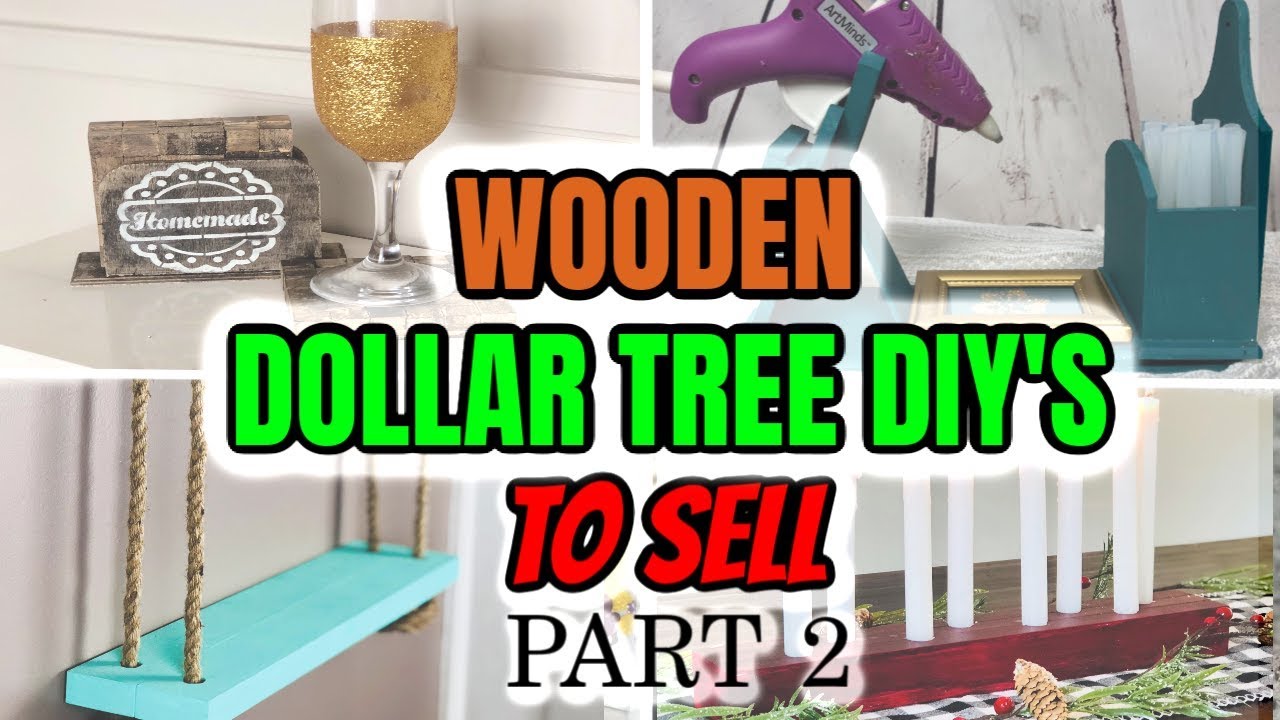 DOLLAR TREE DIYs TO SELL - DIY Wooden Crafts to Sell