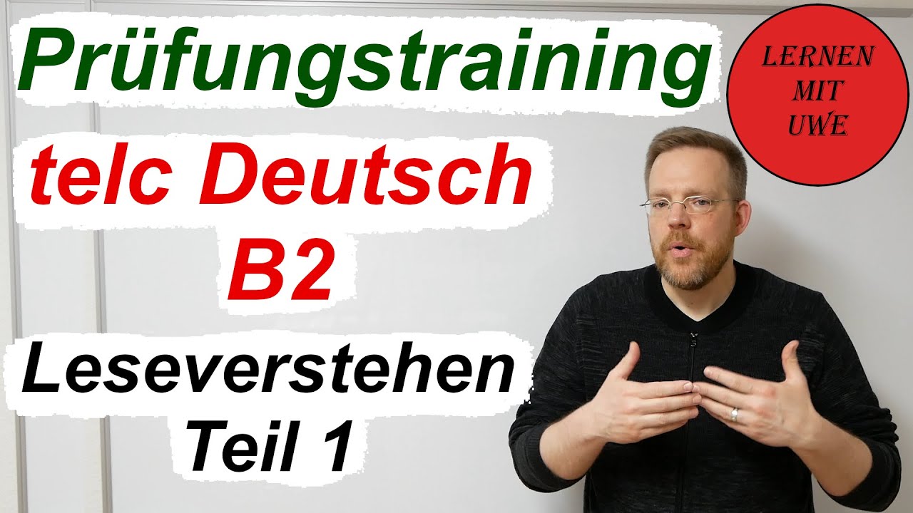 telc Deutsch B2 – Prüfung / 01 / Erklärung und Tipps zum Leseverstehen Teil 1