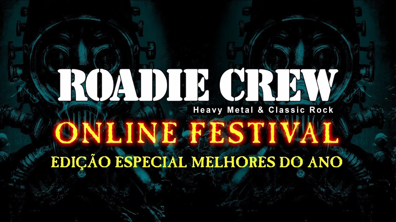 Roadie Crew Online Festival - 58º Edição