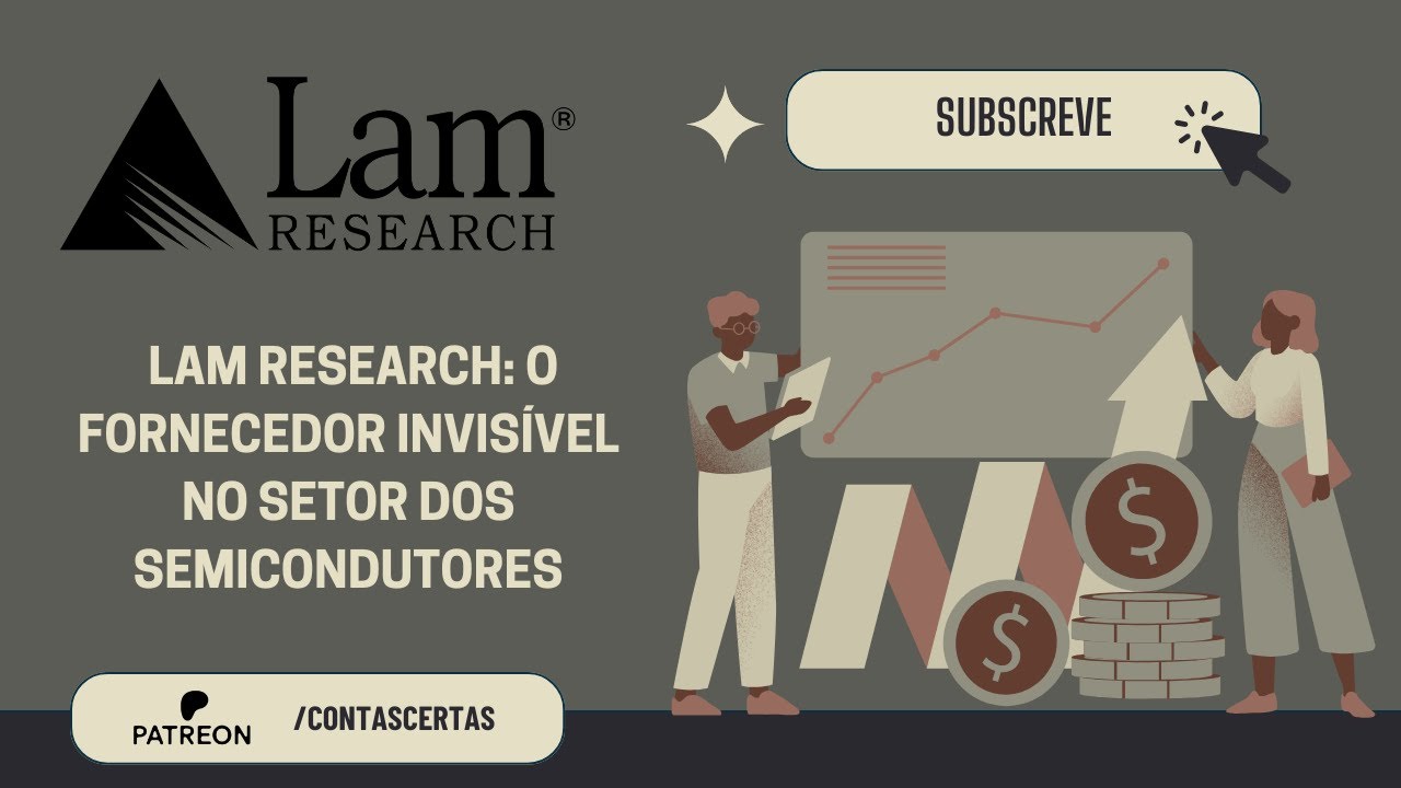 Lam Research: O Fornecedor Invis&iacute;vel no Sector dos Semicondutores