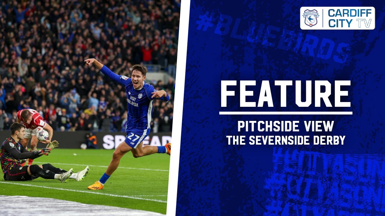 PITCHSIDE VIEW | THE SEVERNSIDE DERBY