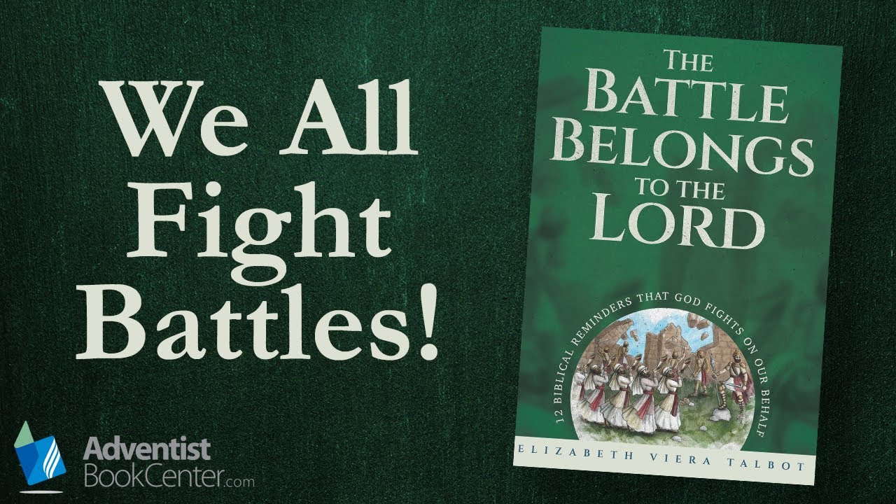 We All Fight Battles!