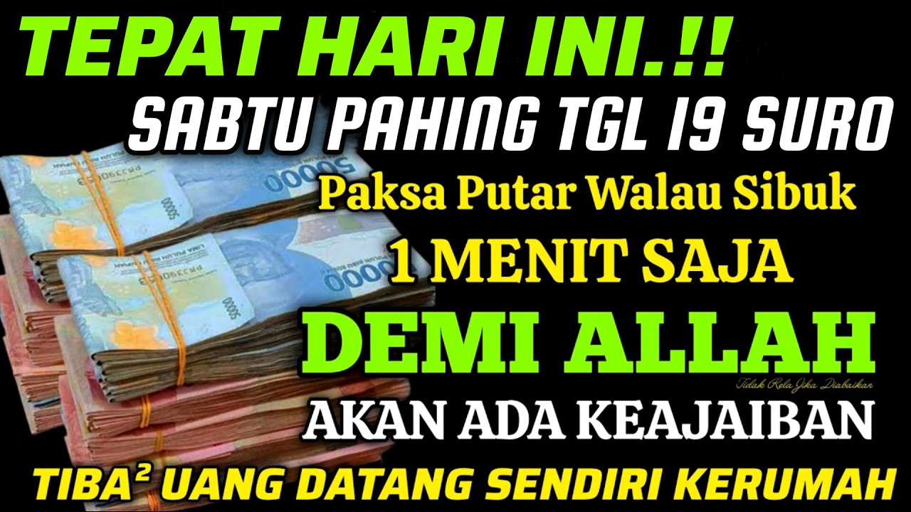 🔴ALHAMDULILLAH🤲 BARU PUTAR SEBENTAR UANG BENAR2 DATANG SENDIRI KERUMAH, DOA KEKAYAAN PALING MUSTAJAB