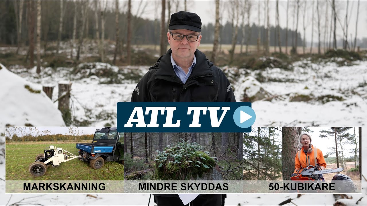 ATL TV: Markskanner, motorsågstest och biotopskydd