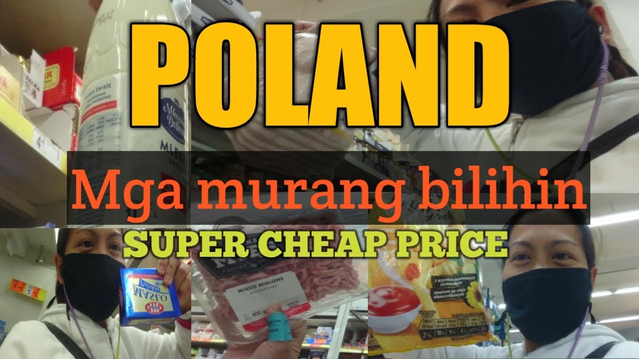 POLAND PRICE/MURANG BILIHIN SA POLAND