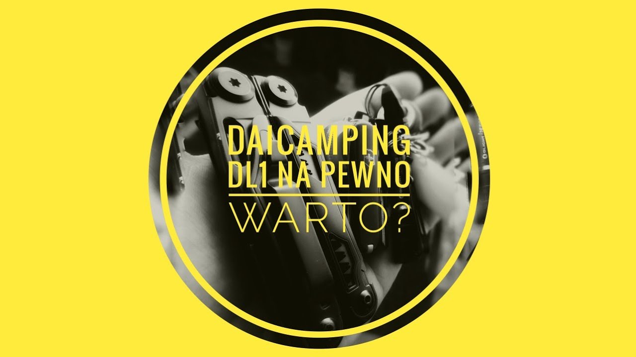 Kilka przemyśleń o Daicamping DL1