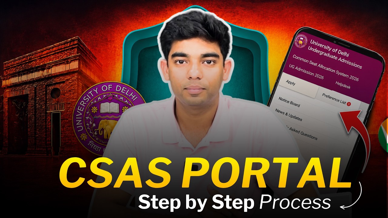 DU CSAS 2026 Phase 1 Registration 🔥 How to Fill CSAS Portal | Step-by-Step Full Process (CUET 2026)
