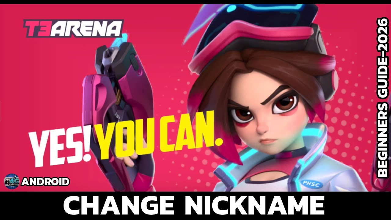 How to Change Nickname in T3 Arena (2026 Step-by-Step Guide)