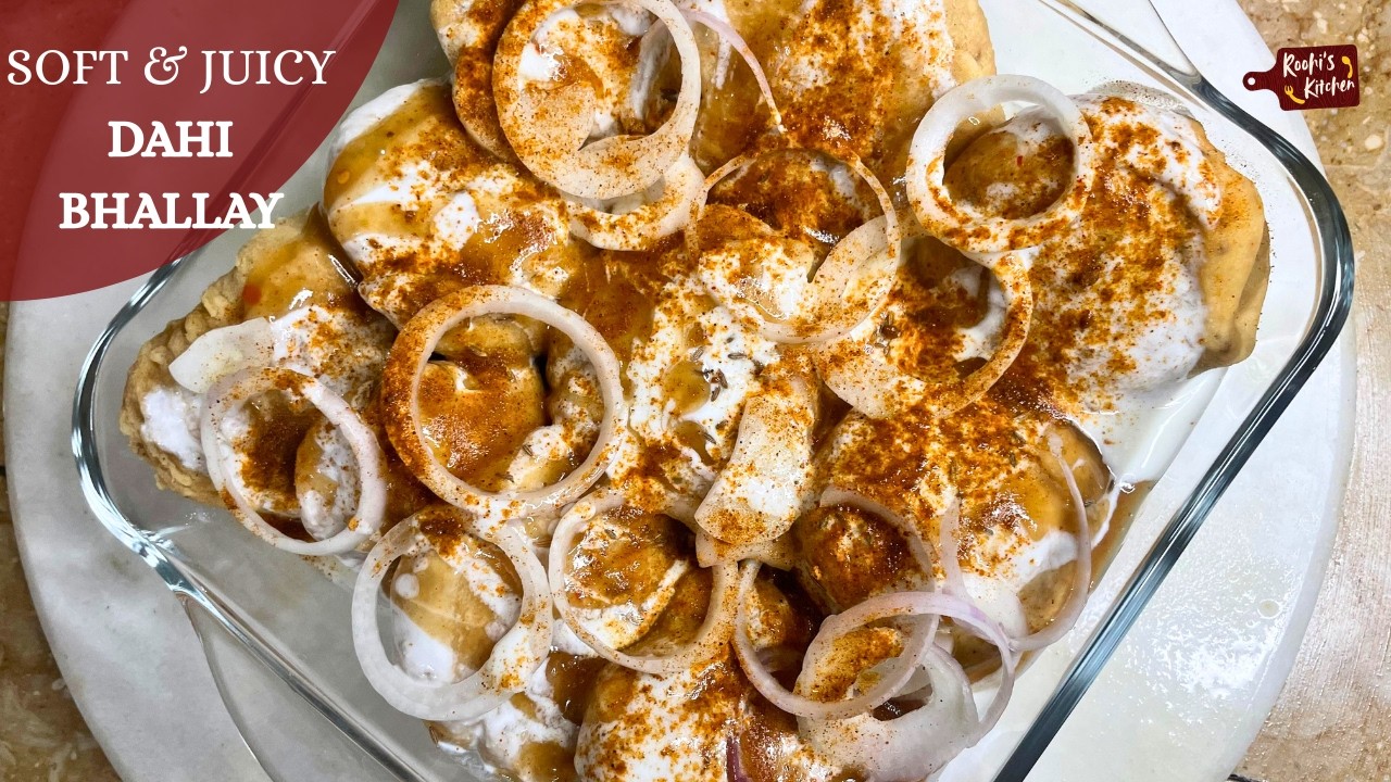 Soft & Tangy Dahi Bhalay Recipe  #dahibhalla #dahibhale #iftarrecipes #easyrecipe #viral #homemade