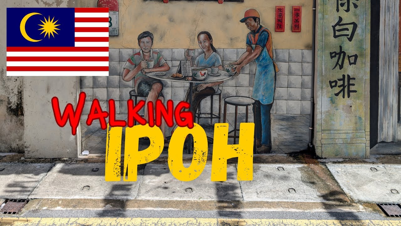 Discover Ipoh Malaysia in 4K 2025 Walking Tour Through Historic Streets