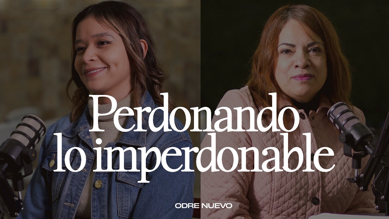 Perdonando lo imperdonable  | Mujer Valiosa EP 24