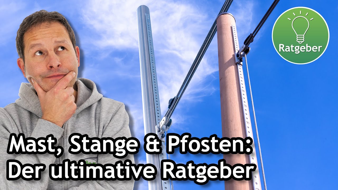 Sonnensegel an Mast, Stange & Pfosten:  Alles, was man zum Einstieg wissen muss! | Ratgeber ☀️ Pina