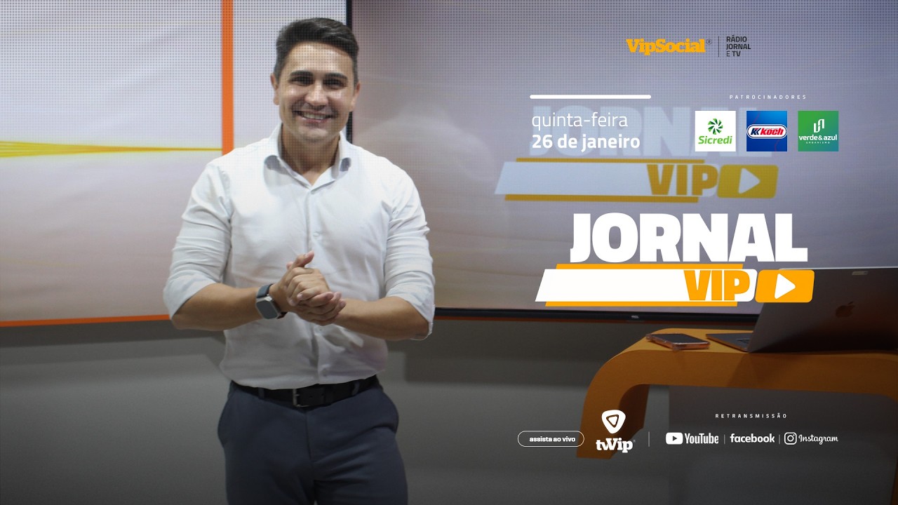 JORNAL VIP | QUINTA-FEIRA | 26 DE FEVEREIRO 🟠