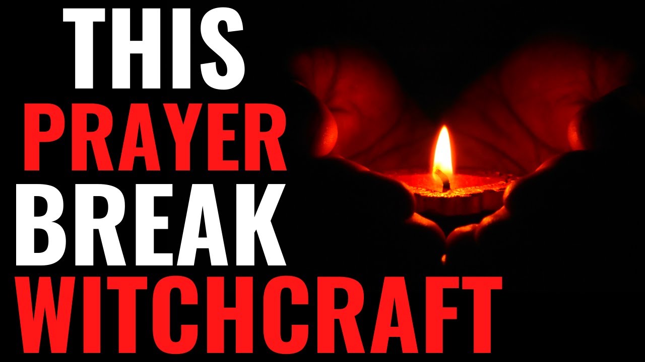 THIS PRAYER WILL BREAK WITCHCRAFT CURSES  ||  JESUS WILL SET YOU FREE