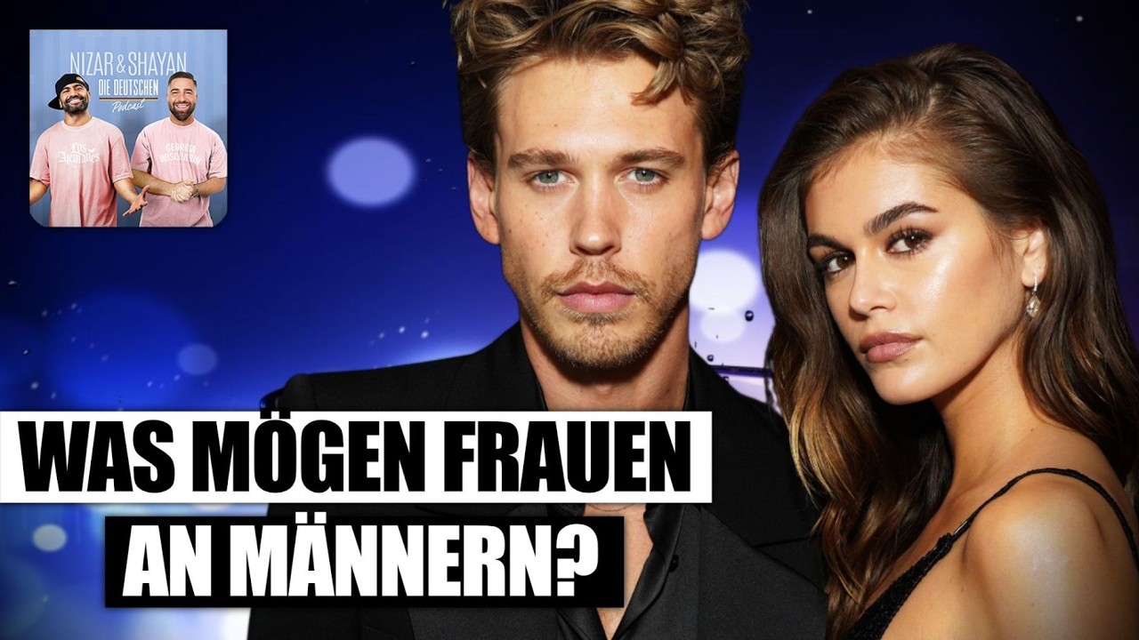 Was wollen Frauen? | Nizar & Shayan Podcast